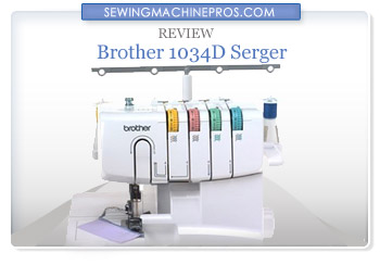 brother serger 1034D review